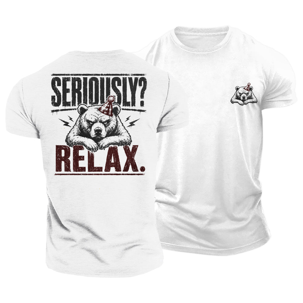 Seriously Relax Bear Cotton T-Shirt