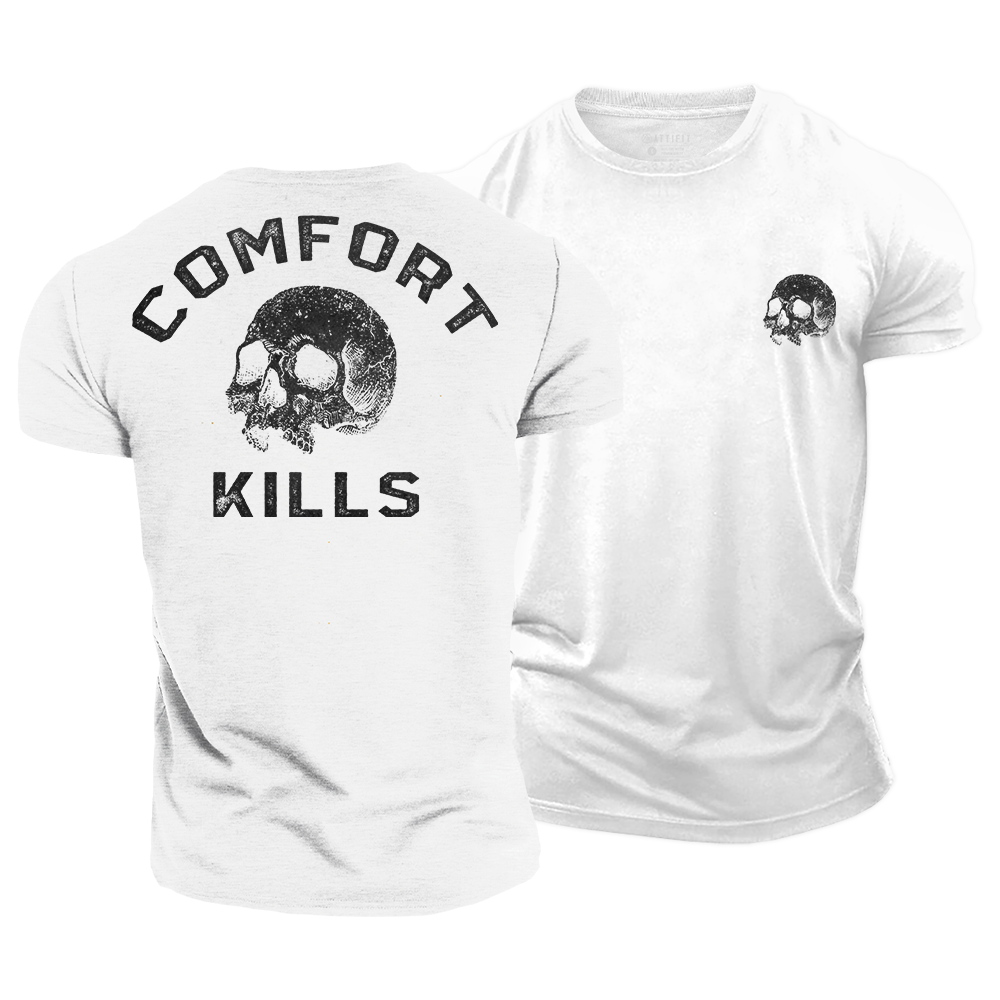 Comfort Kills Cotton T-Shirt