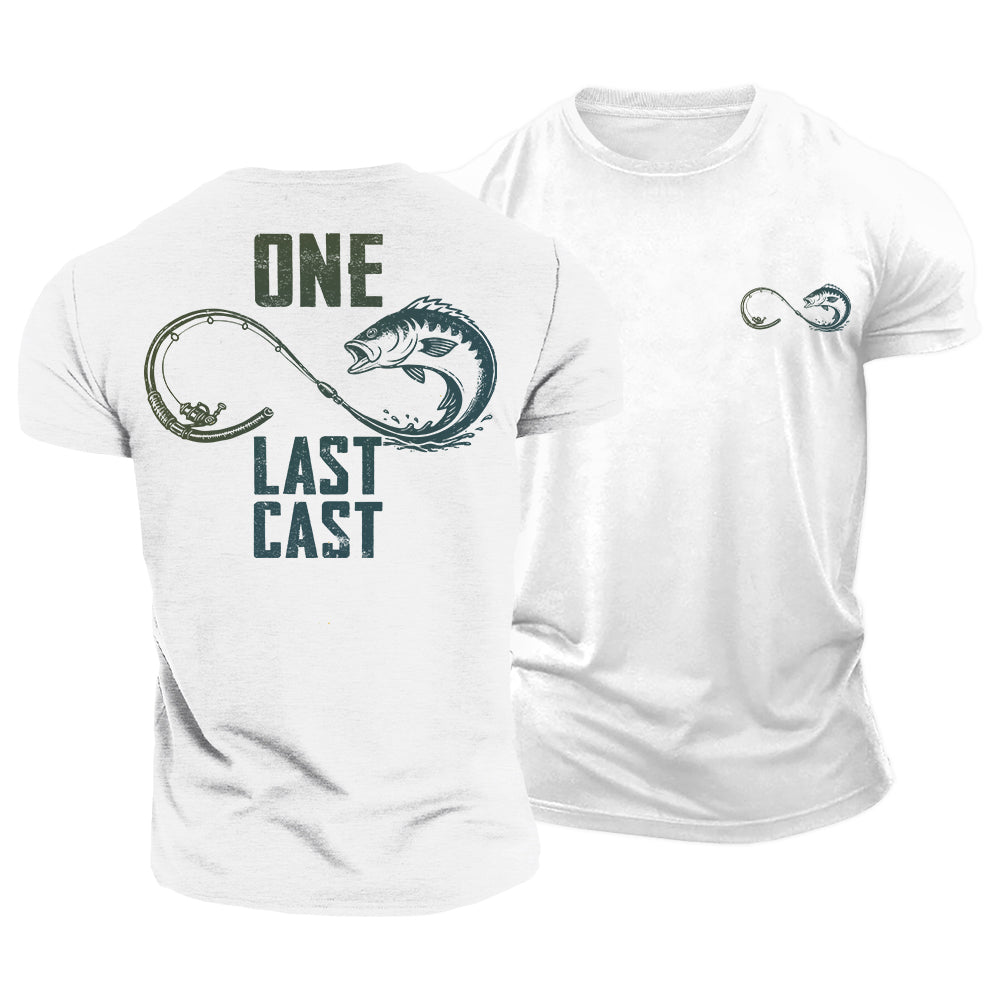 One Last Cast Cotton T-Shirt