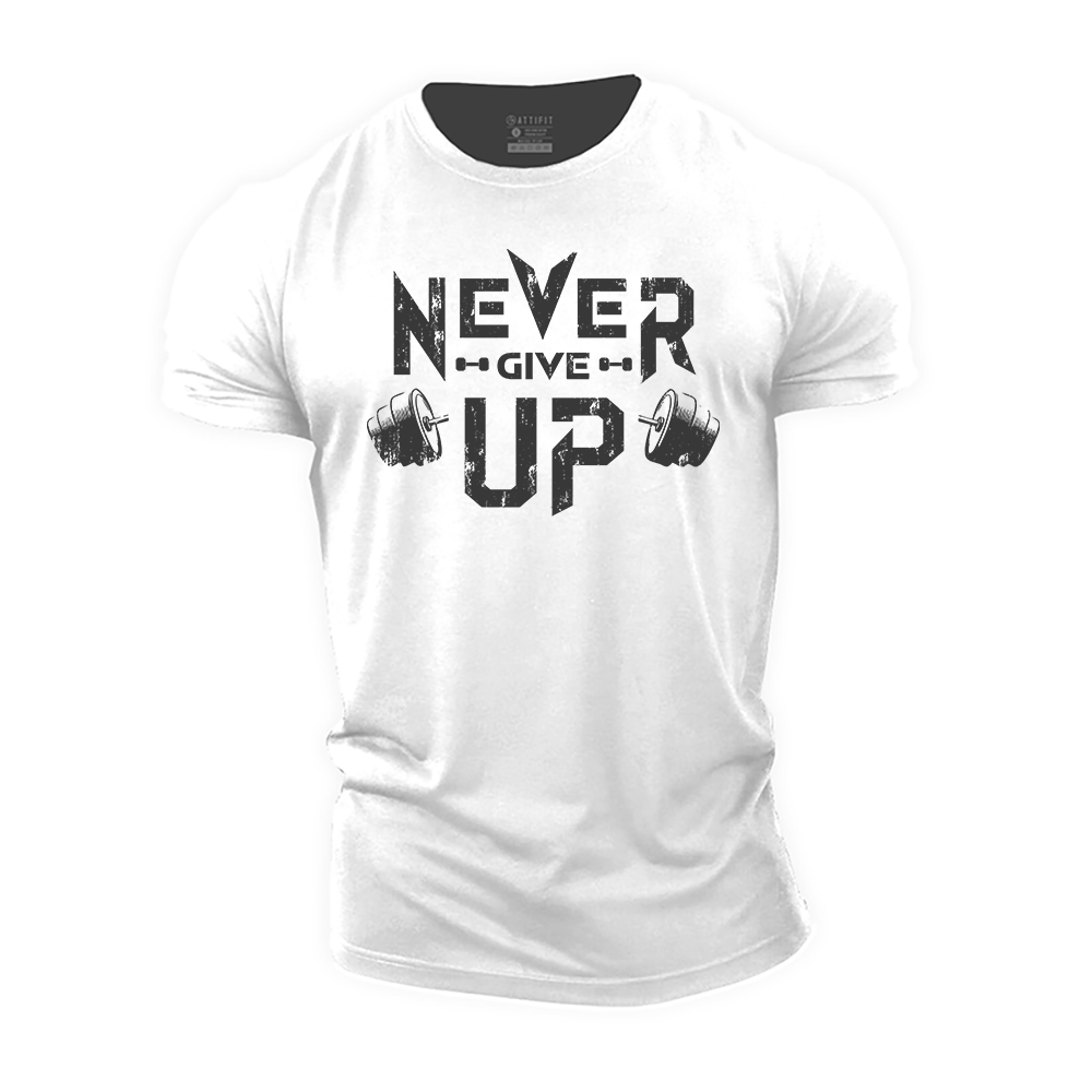 Never Give up Cotton T-Shirt