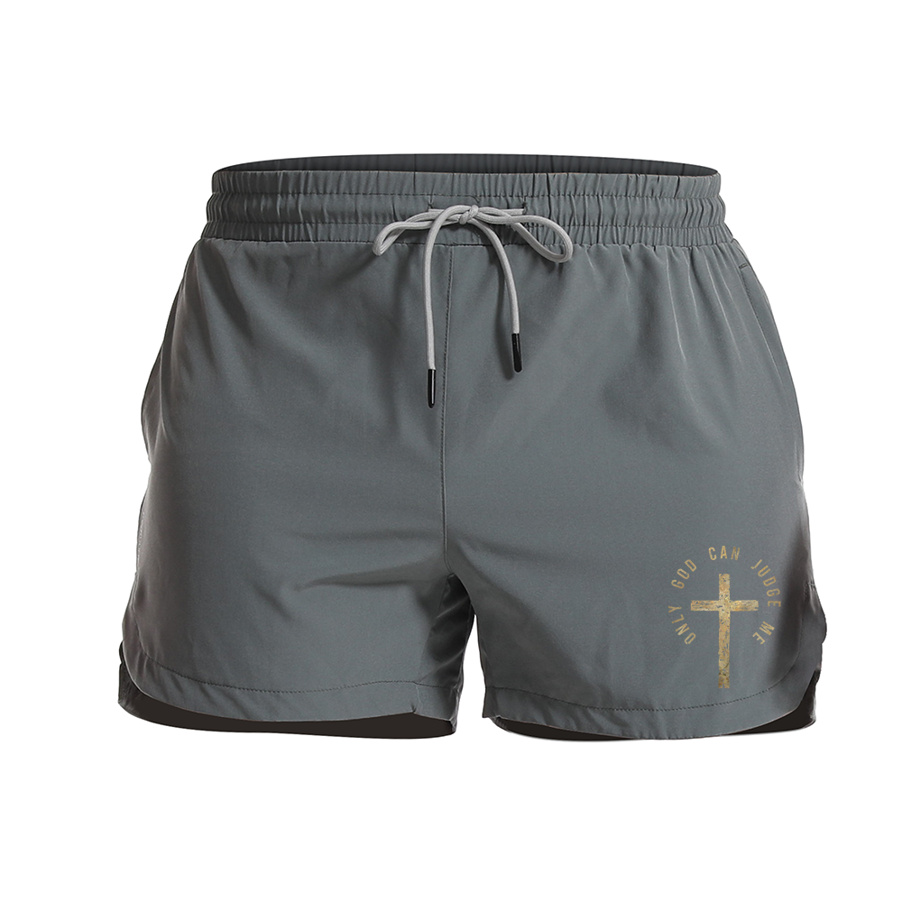 Men's Quick Dry Only God Can Judge Me Graphic Shorts