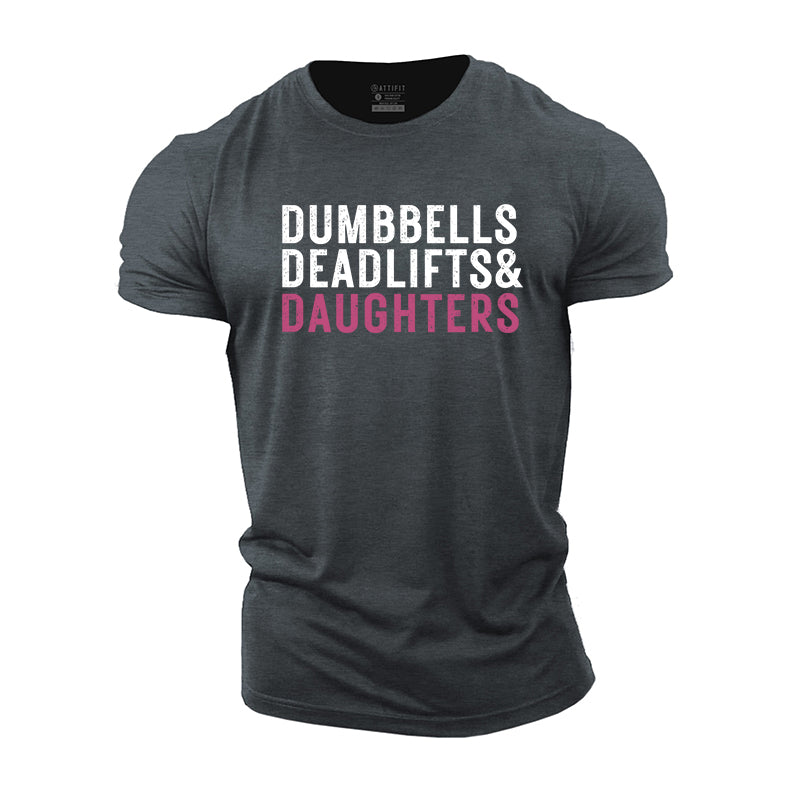 Dumbbells Deadlifts Daughters Graphic Cotton T-Shirts