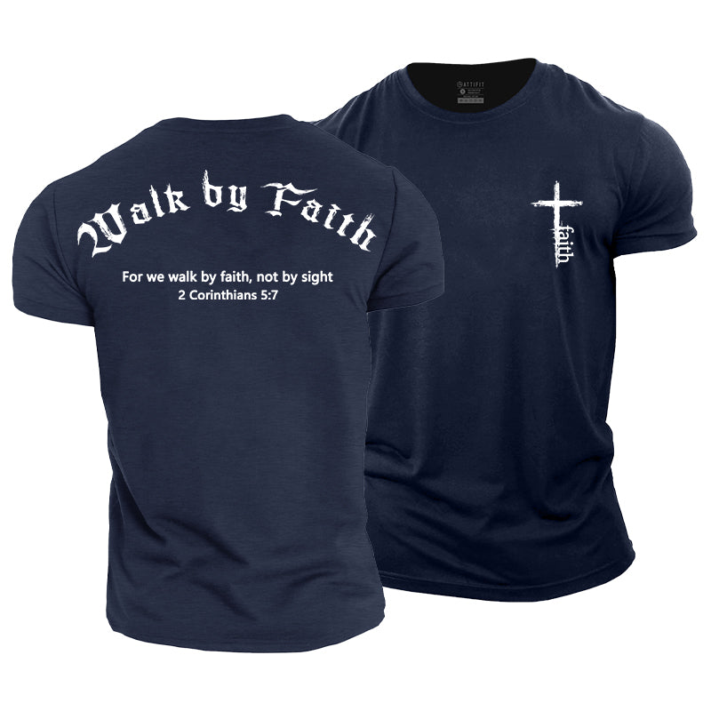 Walk By Faith Print Men's Workout T-shirts