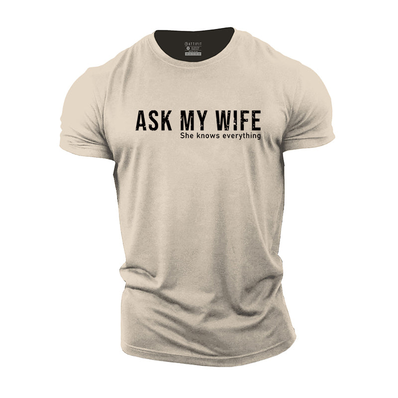 Ask My Wife Graphic Men's Cotton T-Shirts