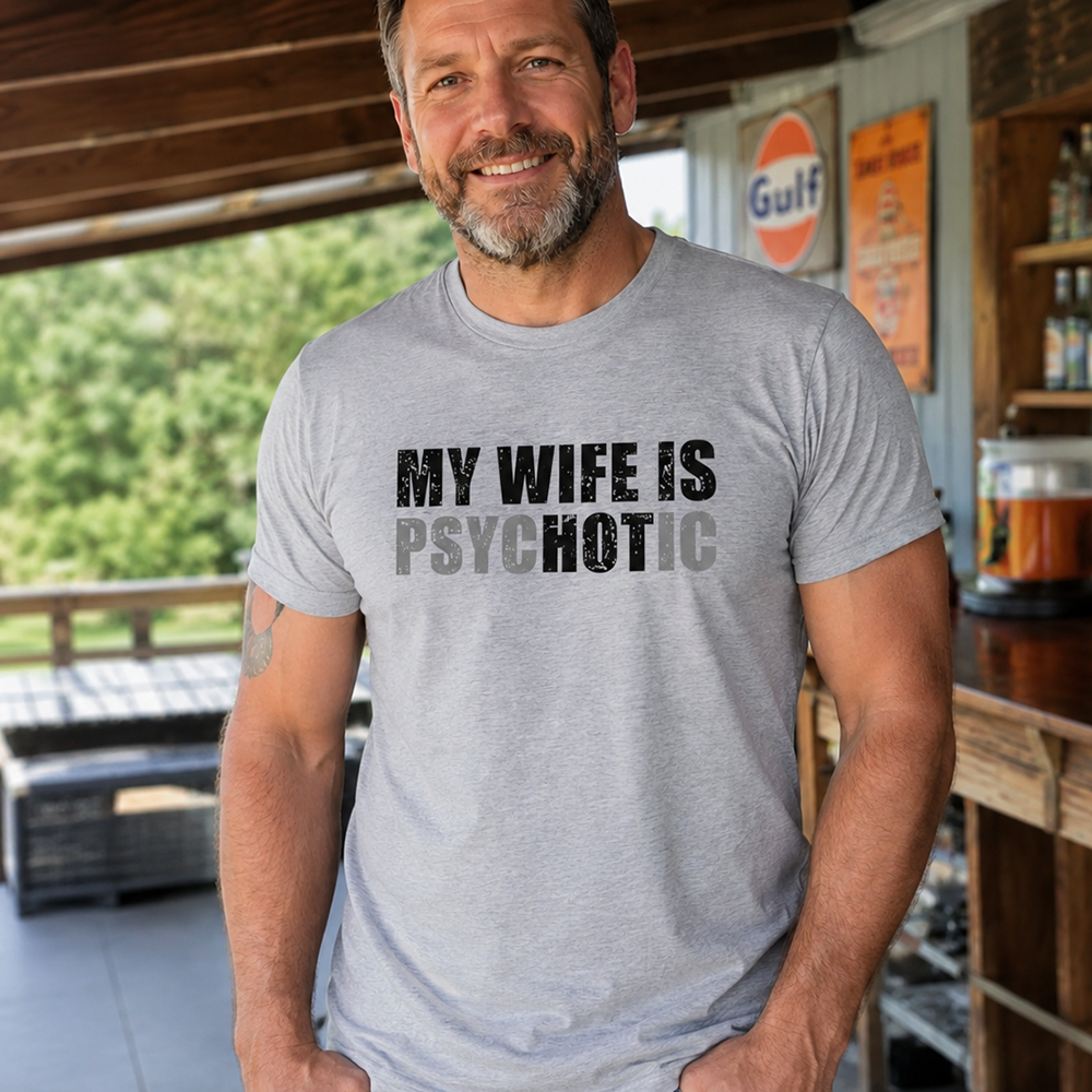 My Wife Is Hot Graphic Cotton T-Shirt