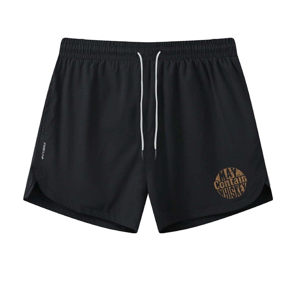 Men's Quick Dry May Contain Whiskey Graphic Shorts