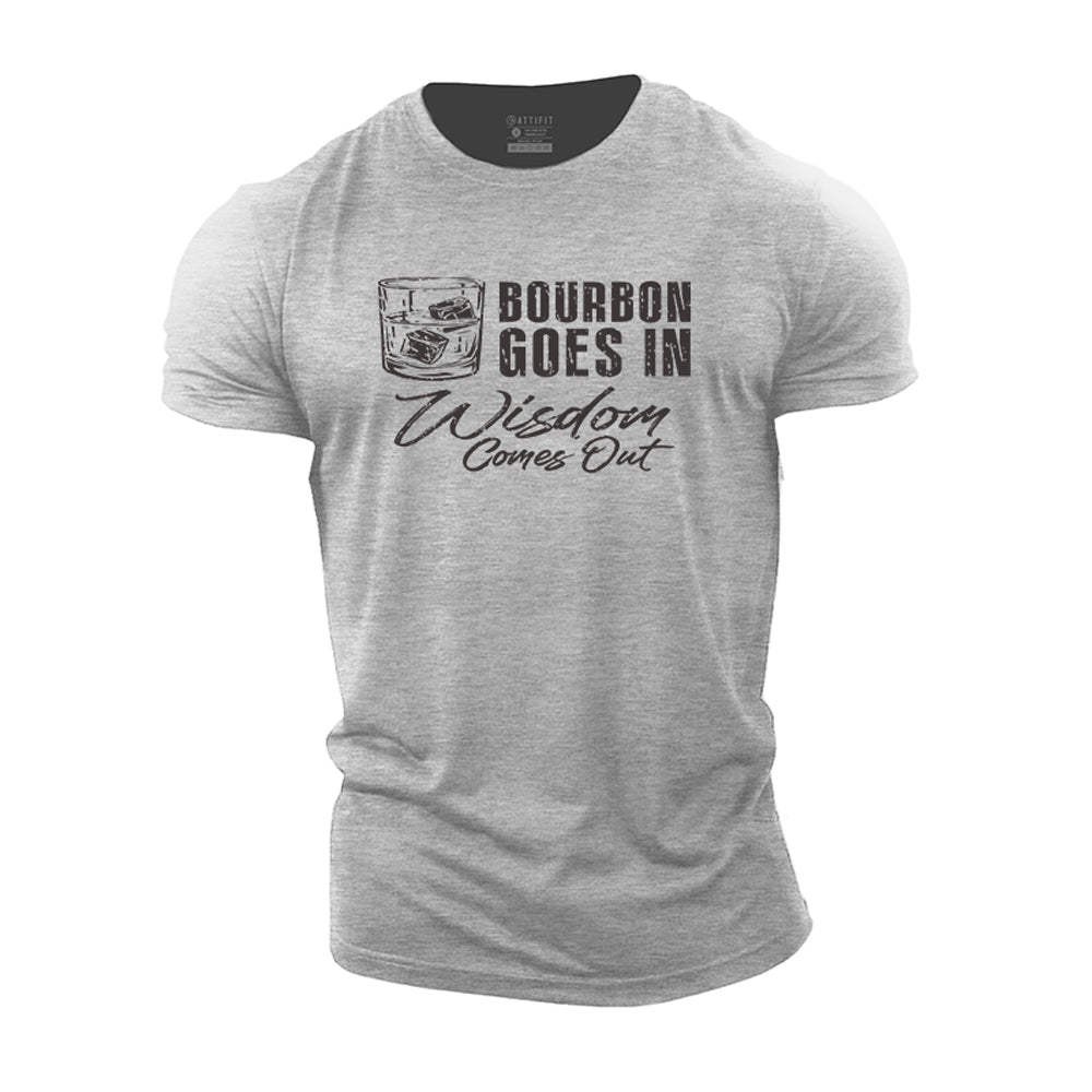 Bourbon Goes In Cotton T-shirts