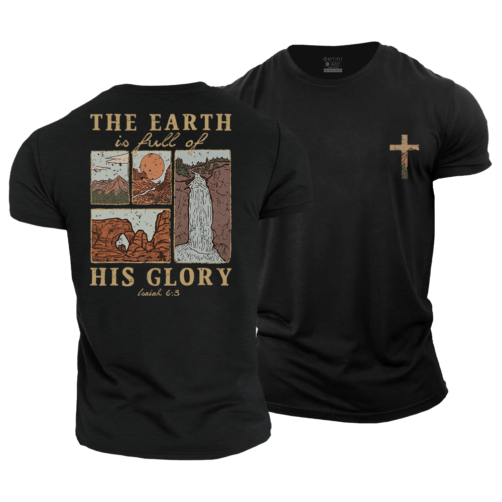 The Earth Is Full of His Glory Cotton T-Shirt