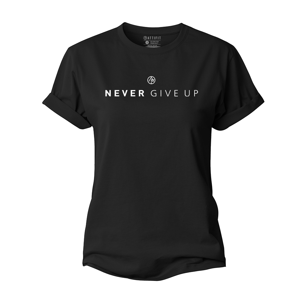 Never Give Up Women's Cotton T-Shirt
