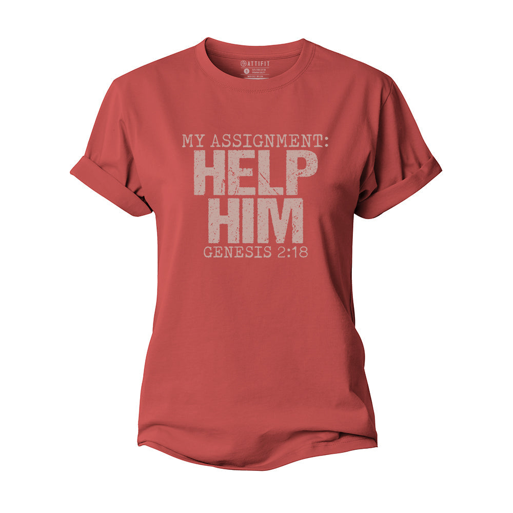 My Assignment: Help Him Women's Cotton T-Shirt