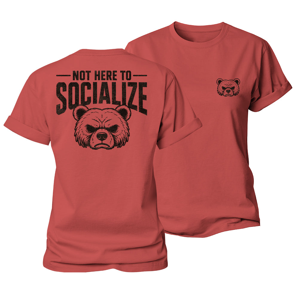Not Here Socializing Women's Cotton T-Shirt