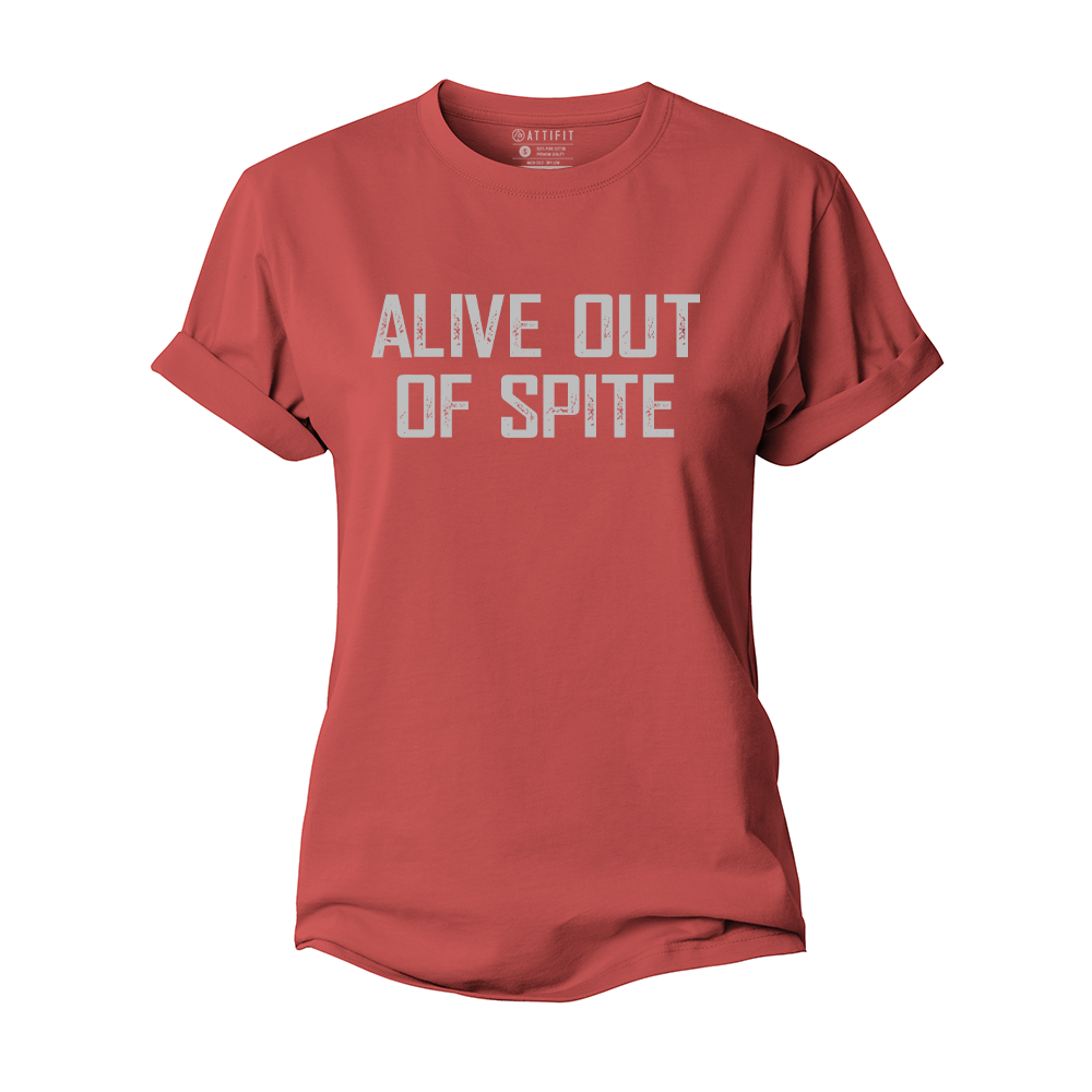 Alive out of Spite Women's Cotton T-Shirt