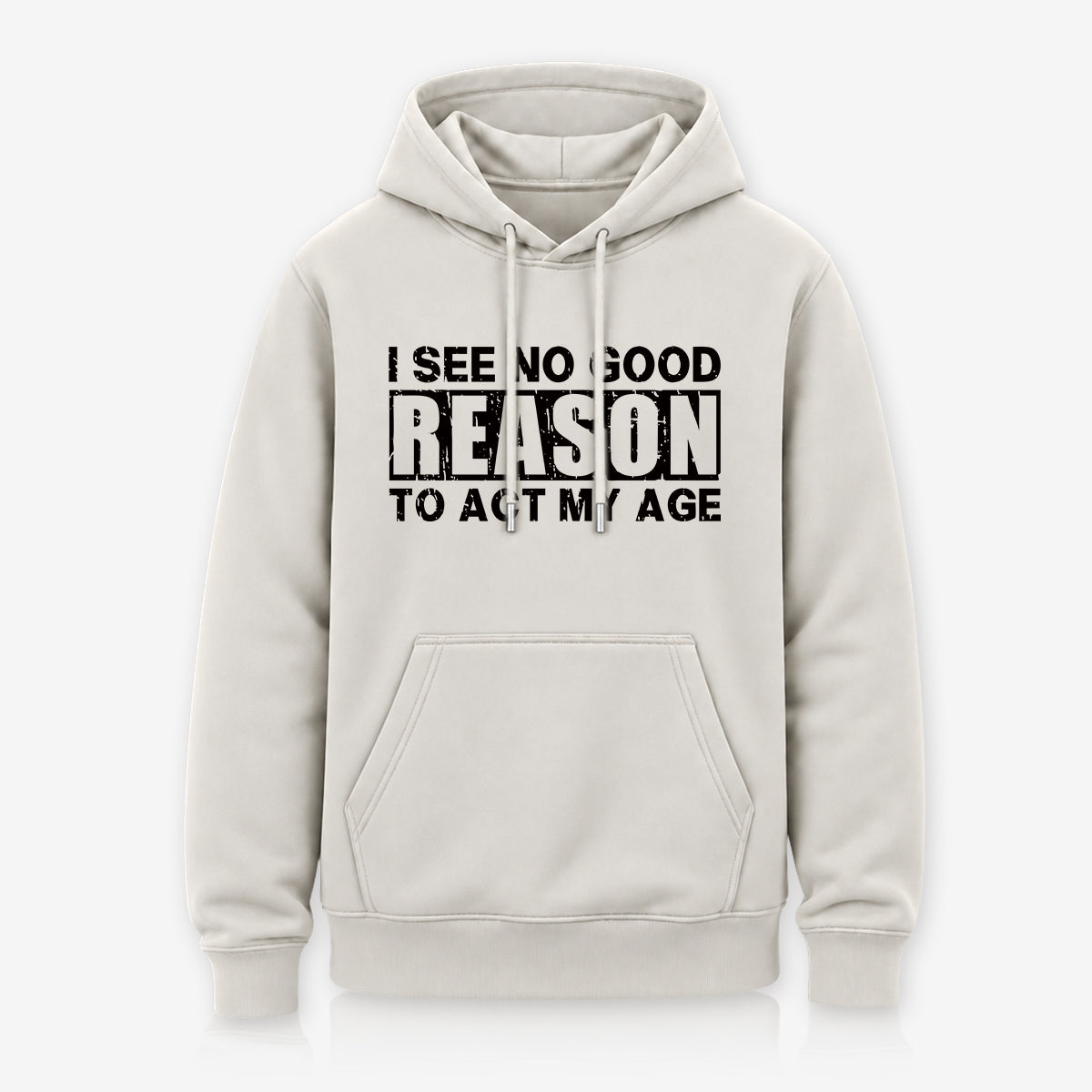 Act My Age Hoodie