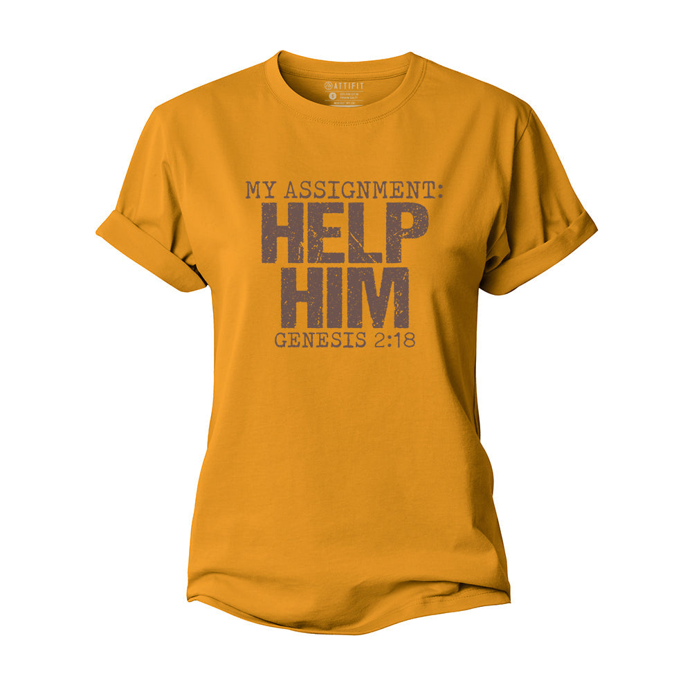 My Assignment: Help Him Women's Cotton T-Shirt
