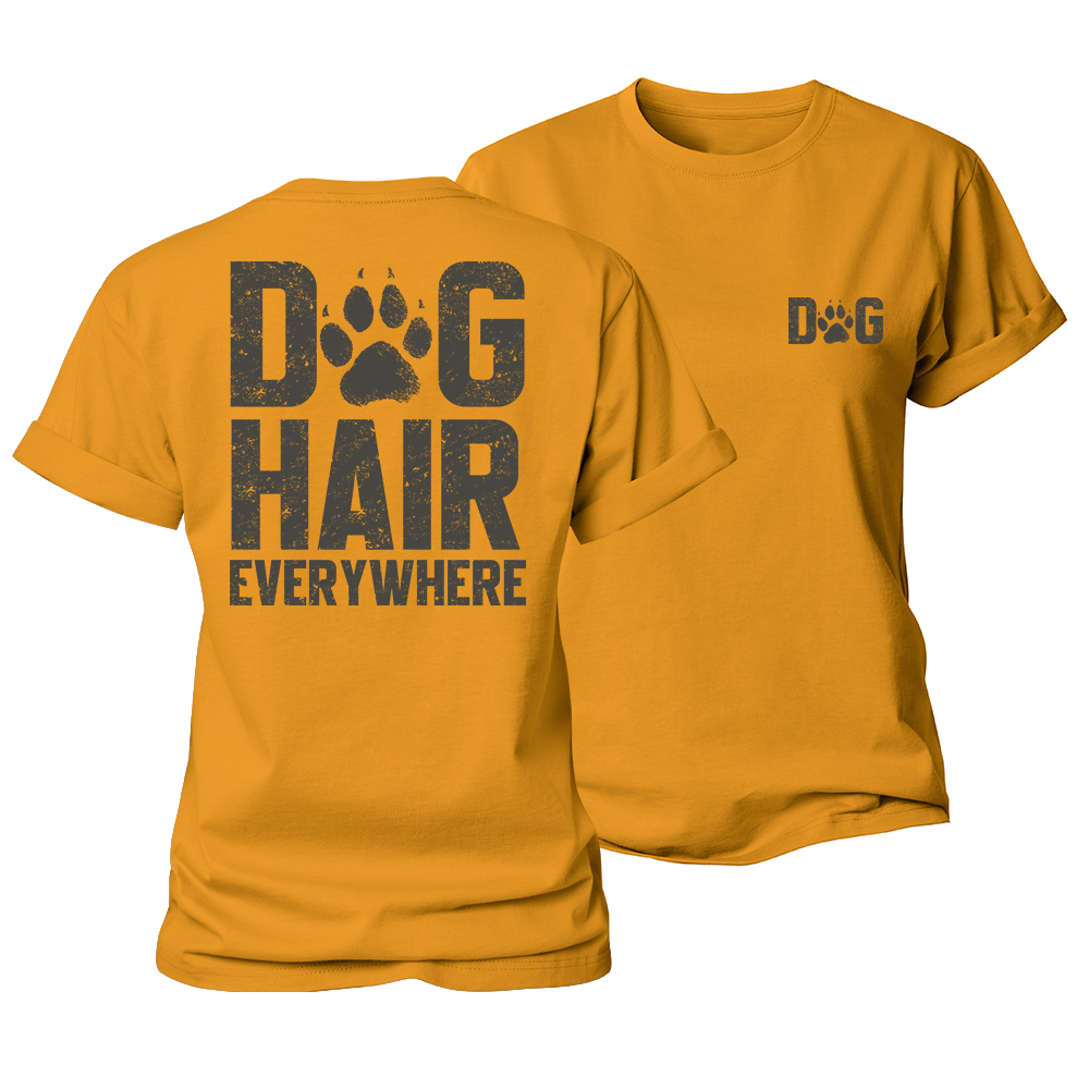 Dog Hair Everywhere Women's Cotton T-Shirt