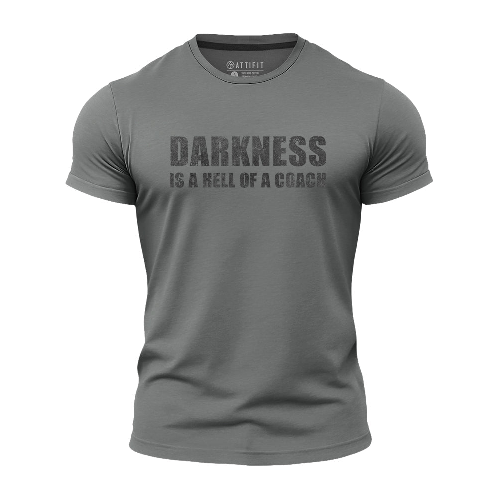 Darkness Is A Hell of A Coach Quick-Dry T-Shirt