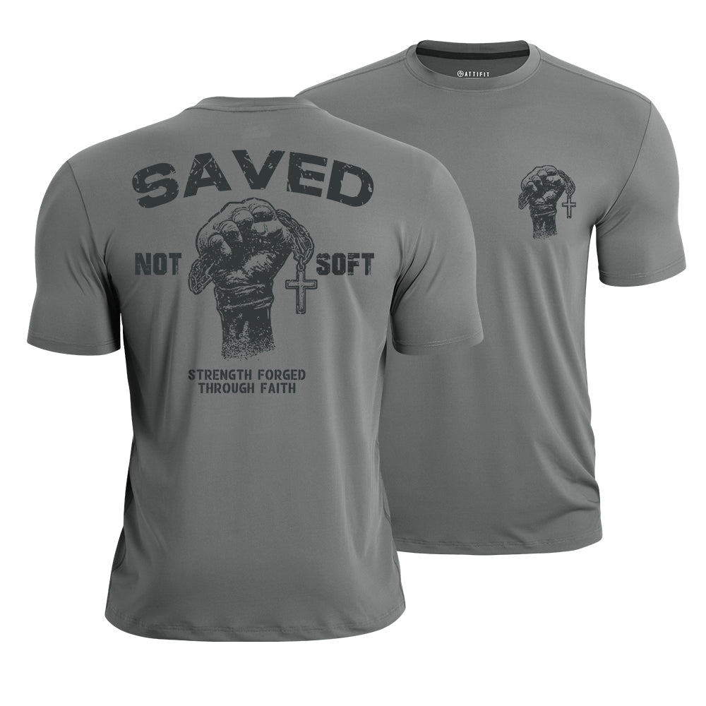 Saved Not Soft Quick-Dry T-Shirt