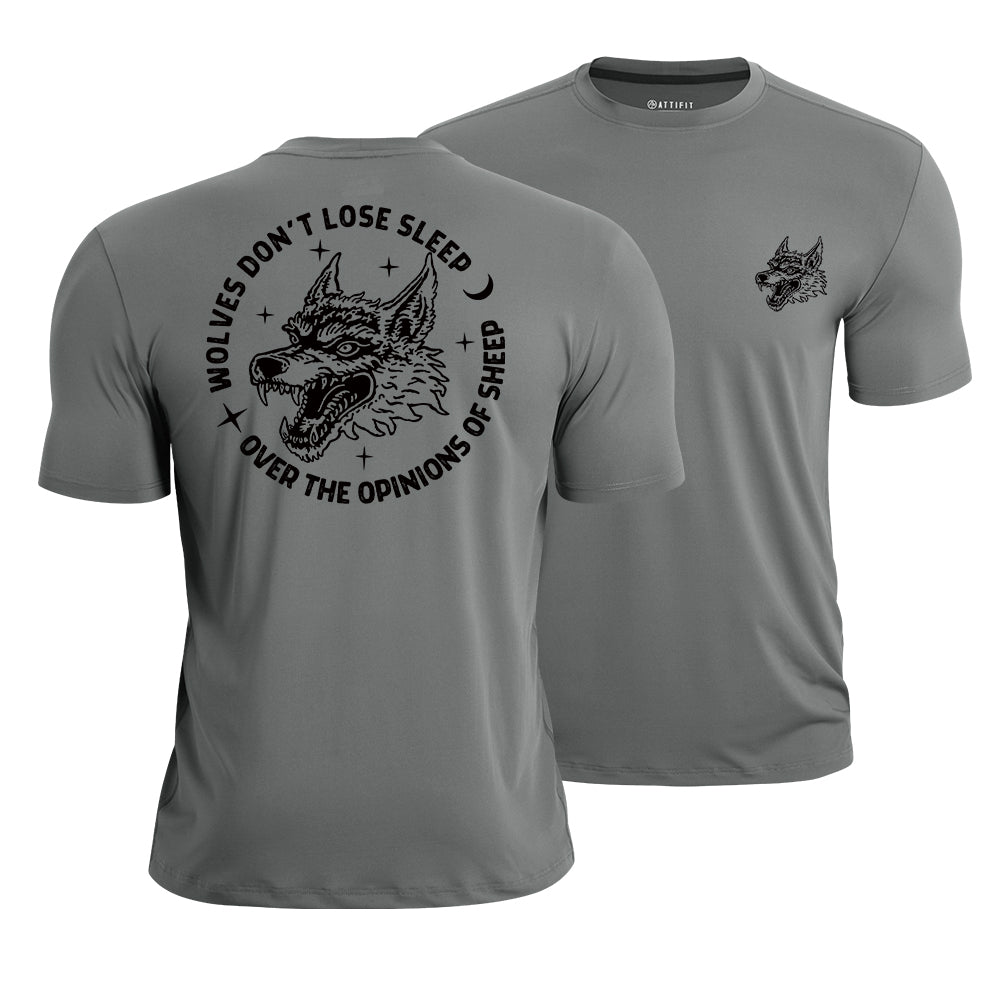 Wolves Don't Lose Sleep over the Opinions of Sheep Quick-Dry T-Shirt
