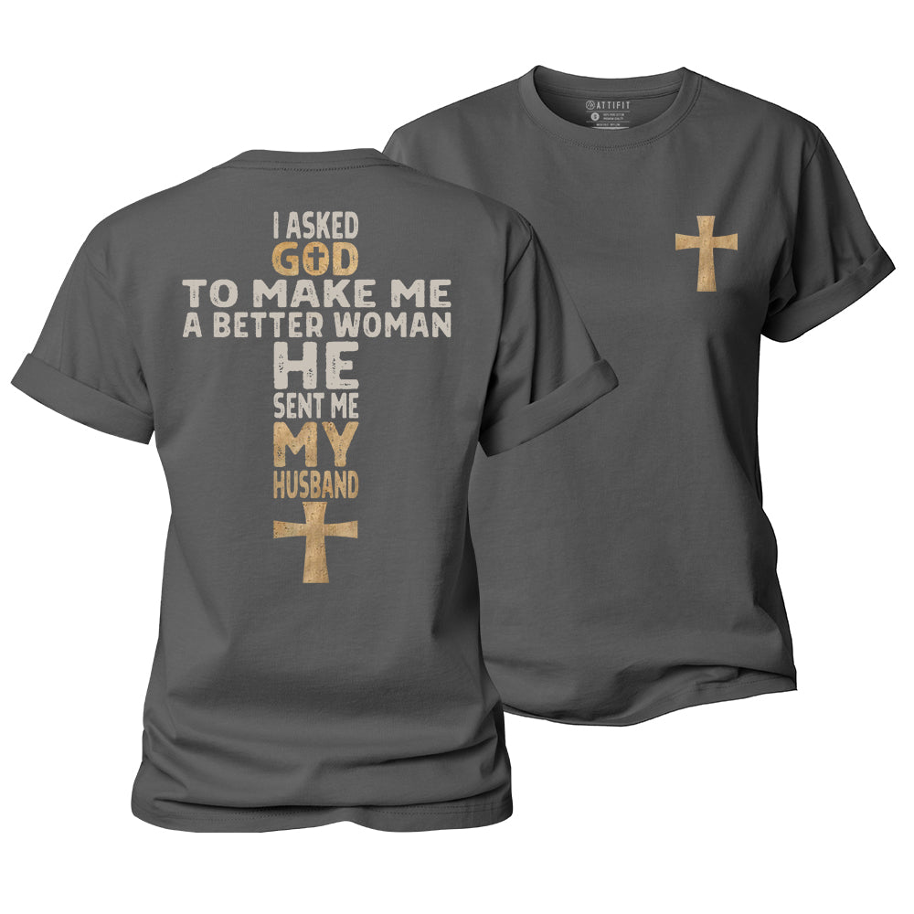 God Sent Me My husband Women's Cotton T-Shirt