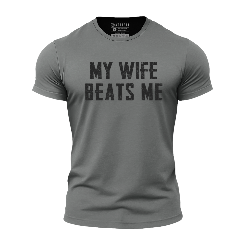 My Wife Beats Me Athletic Quick-Dry T-Shirt