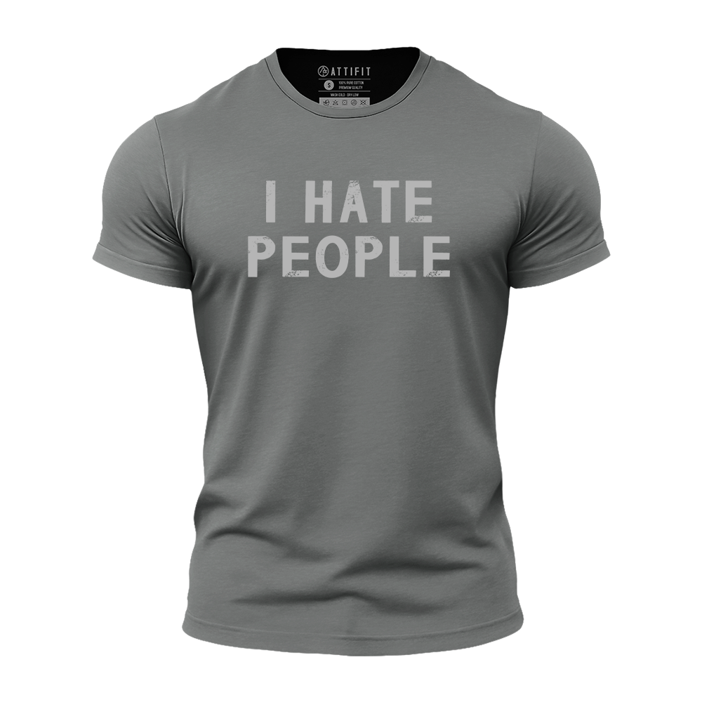 I Hate People Athletic Quick-Dry T-Shirt