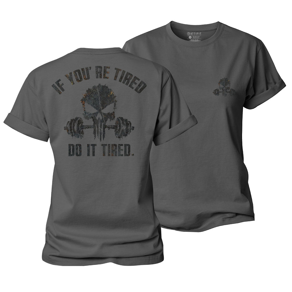 Do It Tired Women's Cotton T-Shirt