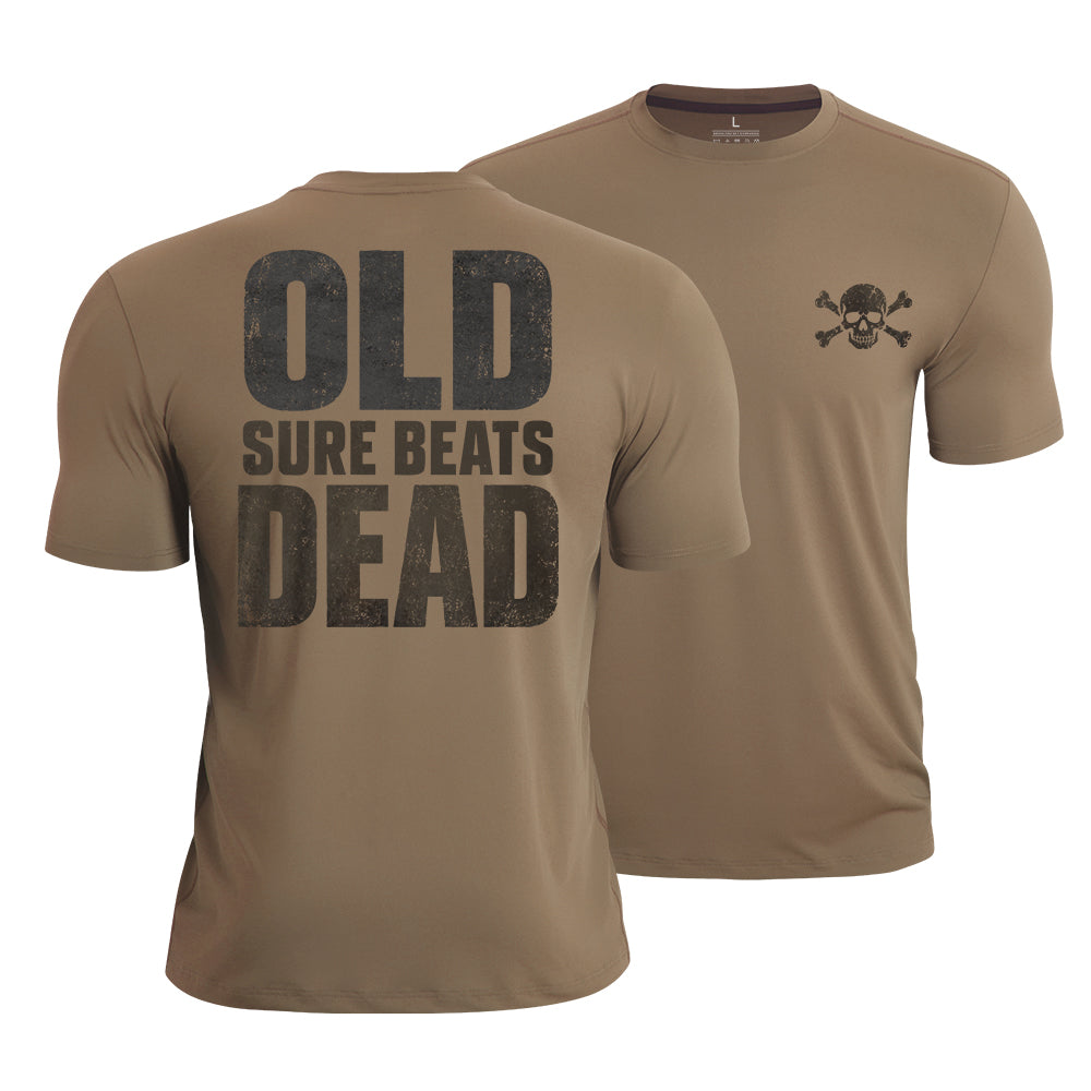 Old Sure Beats Dead Quick-Dry T-Shirt