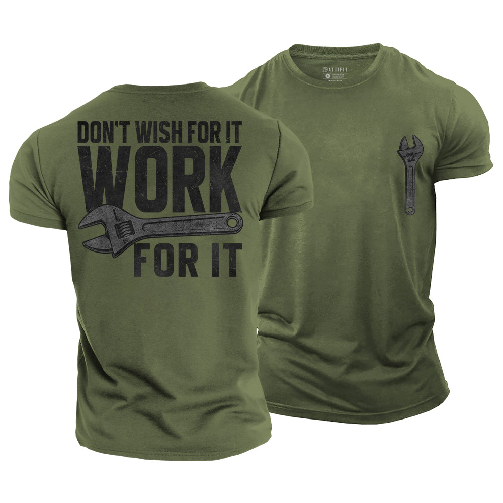 Work for It Cotton T-Shirt
