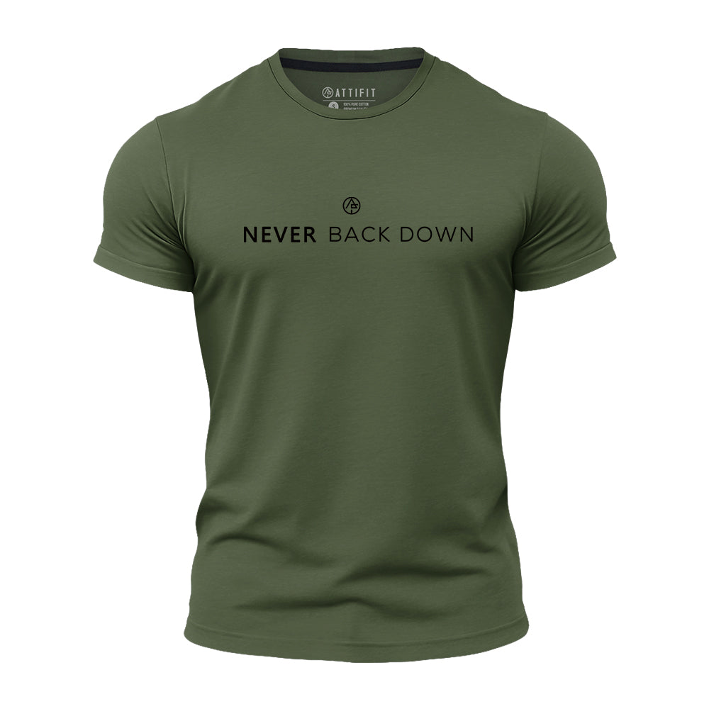 Never Back Down Quick-Dry T-Shirt
