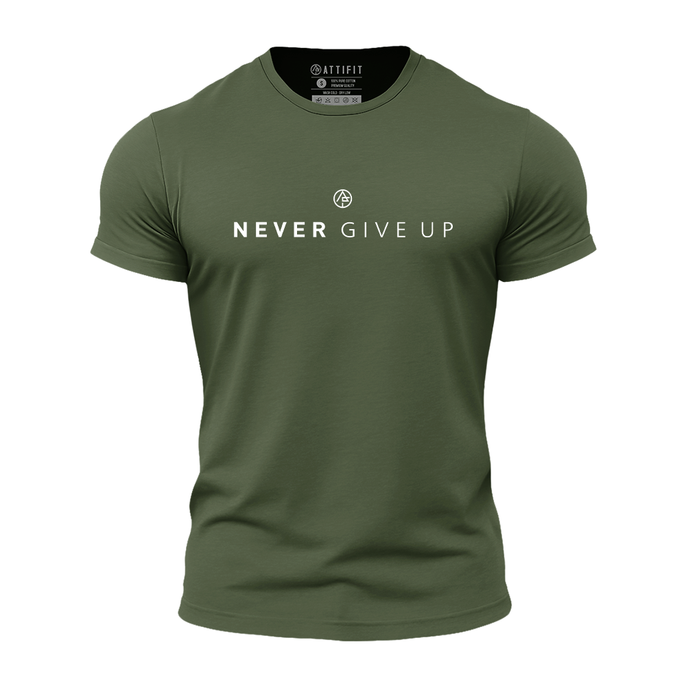 Never Give Up Athletic Quick-Dry T-Shirt