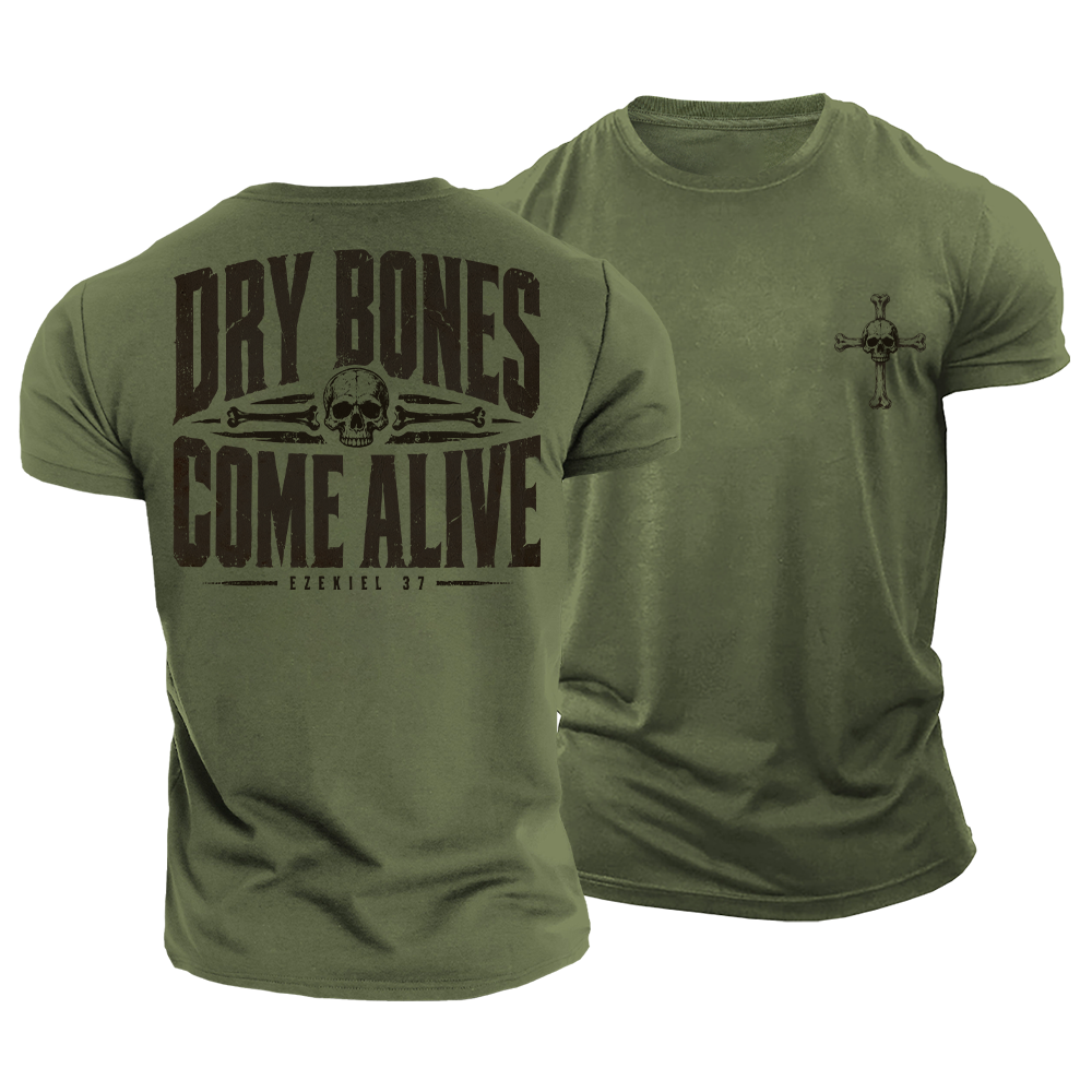 Dry Bones Come Alive Cotton T-Shirt