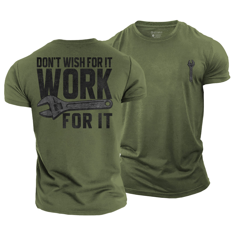 Work for It Cotton T-Shirt