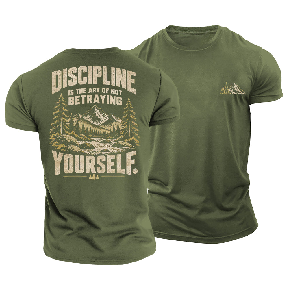 Never Betray Yourself Cotton T-Shirt