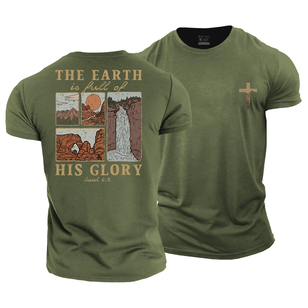 The Earth Is Full of His Glory Cotton T-Shirt