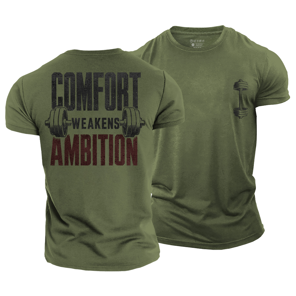 Comfort Kills Ambition Cotton T-Shirt