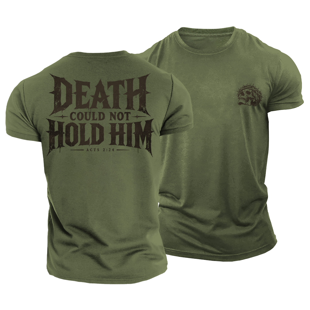 Death Couldn't Hold Him Cotton T-Shirt