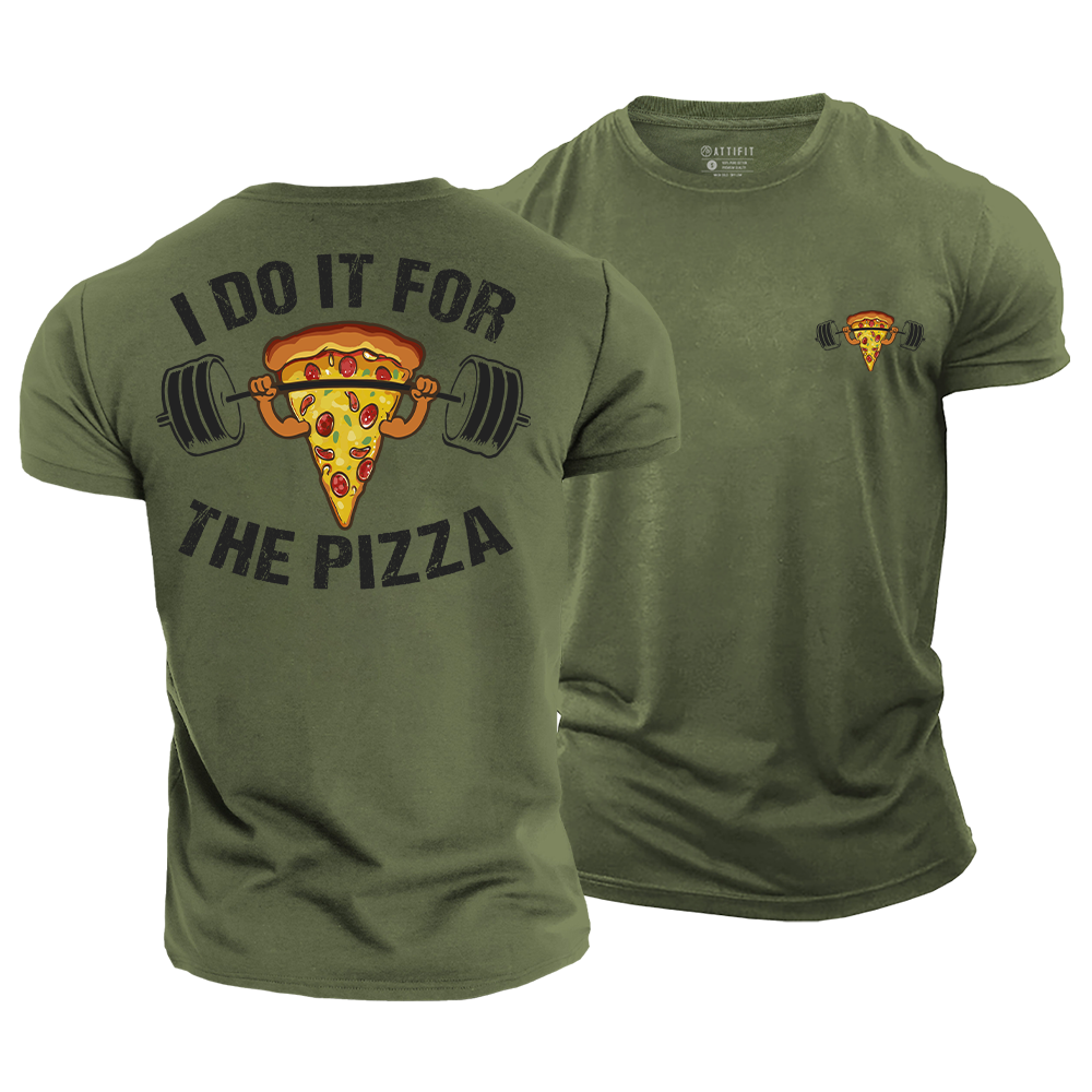 I Do It for the Pizza Cotton T-Shirt
