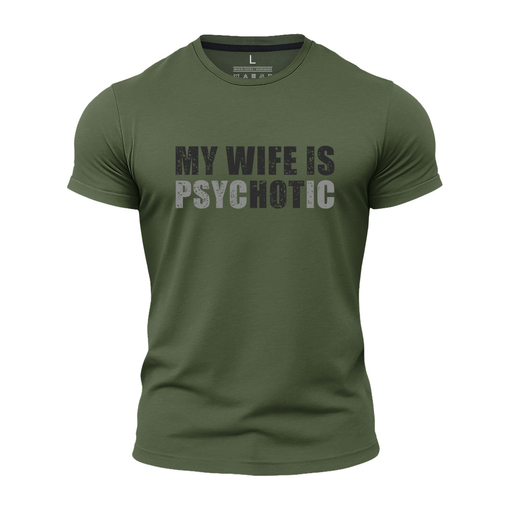 My Wife Is Hot Quick-Dry T-Shirt