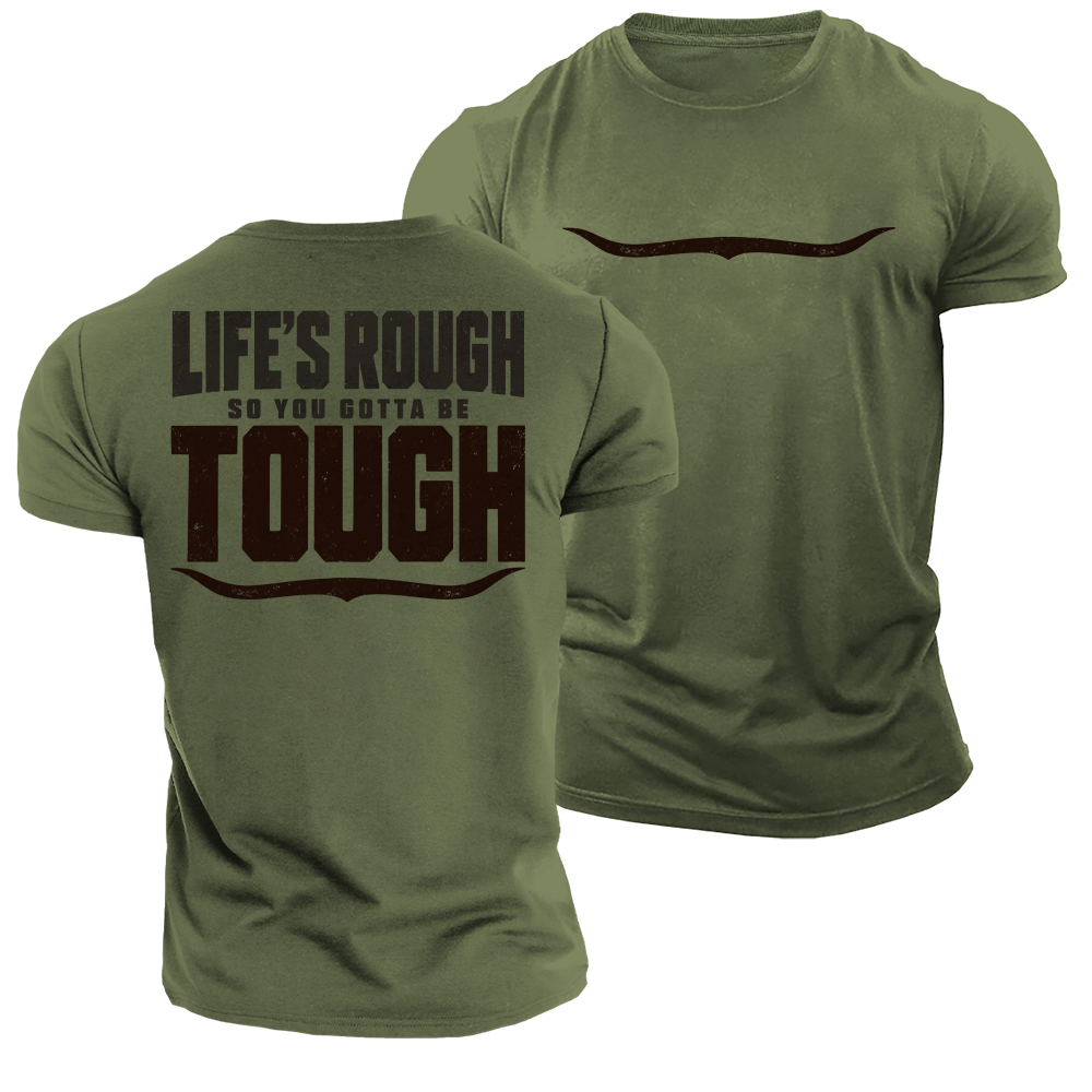 Built for Rough Days Cotton T-Shirt