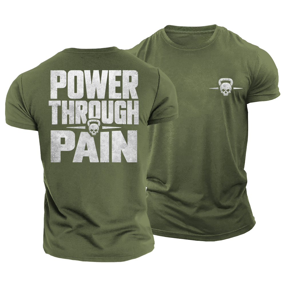 Pain Builds Power Cotton T-Shirt