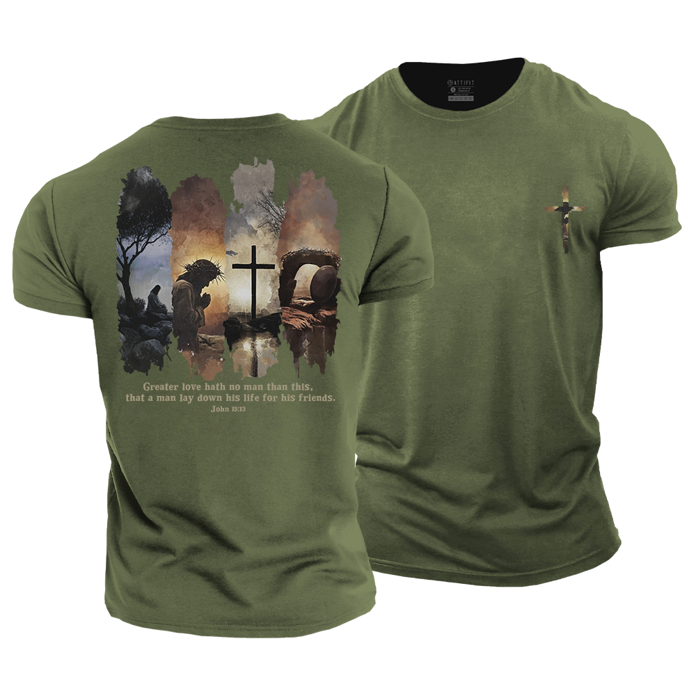 Greater Love Hath No Man Than This Cotton T-Shirt