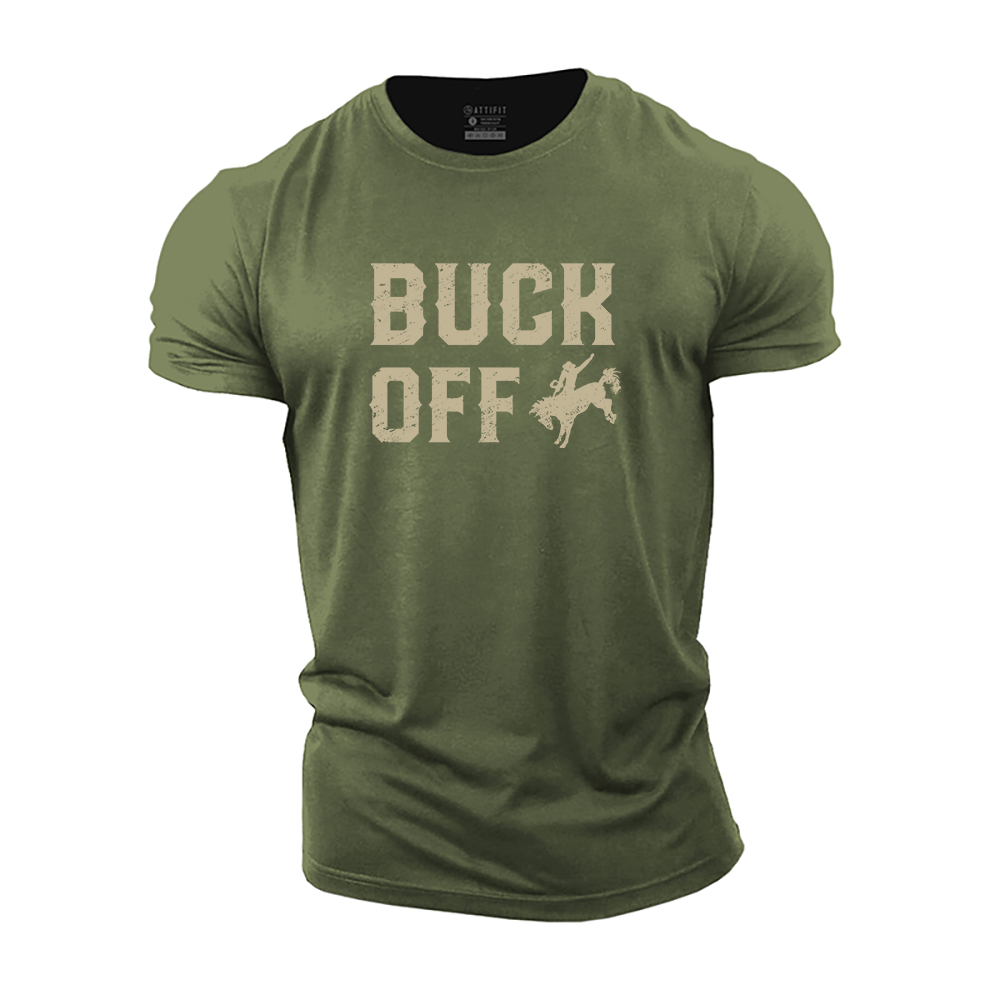 Buck off Cotton T-Shirt