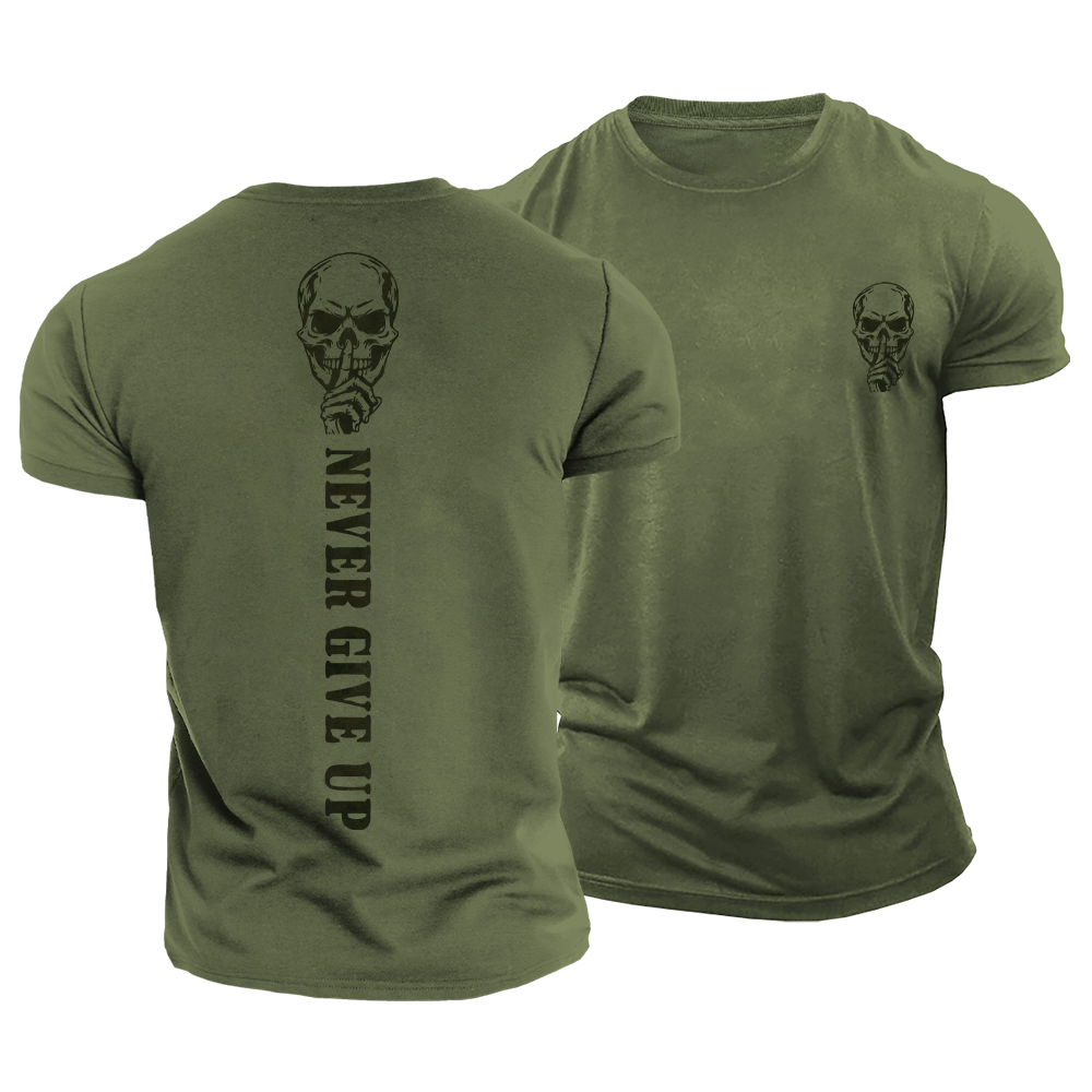 Never Give Up Cotton T-Shirt