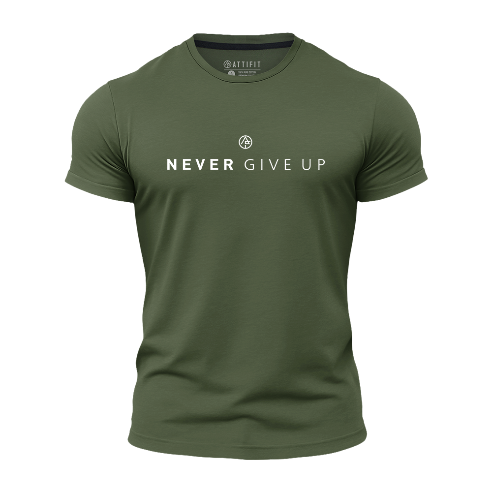 Never Give Up Quick-Dry T-Shirt
