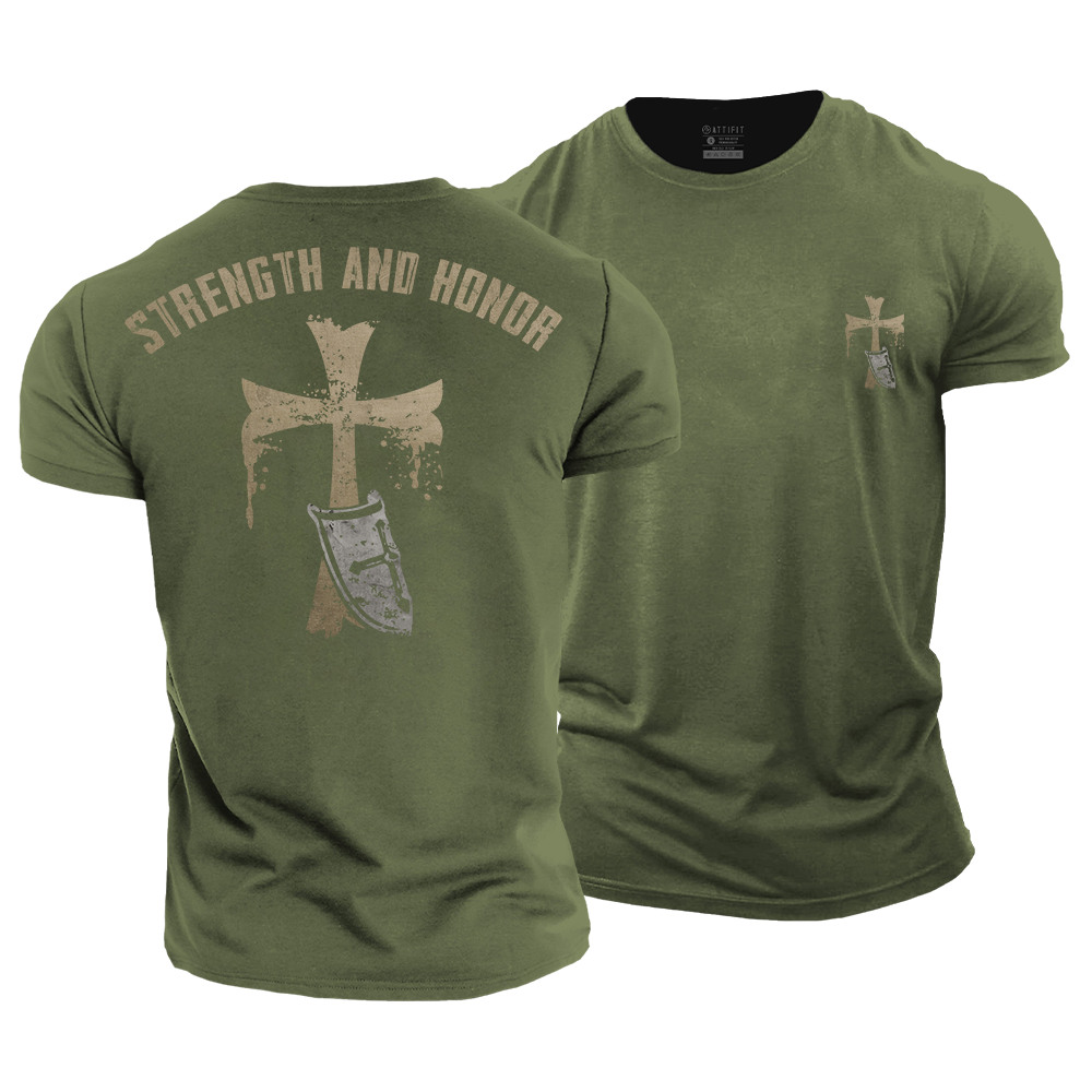 Strength and Honor Cotton T-Shirt