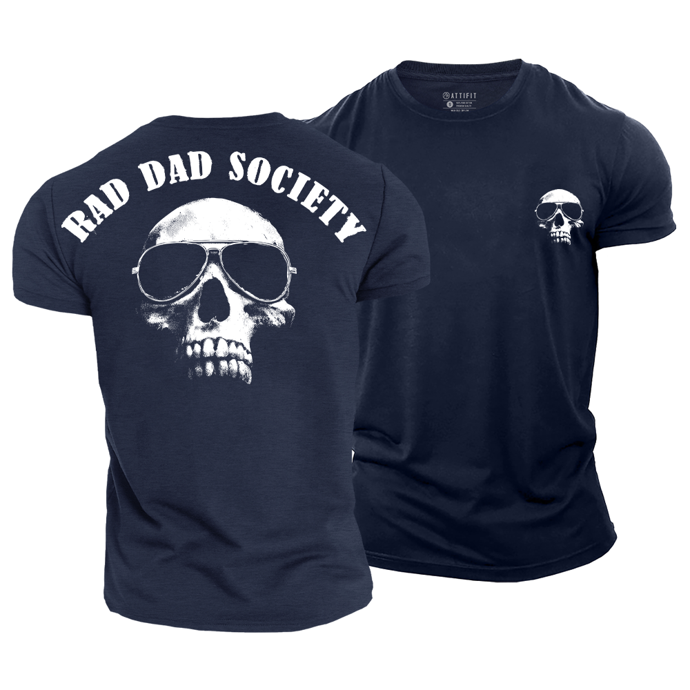 Rad Dad Society Cotton T-Shirt