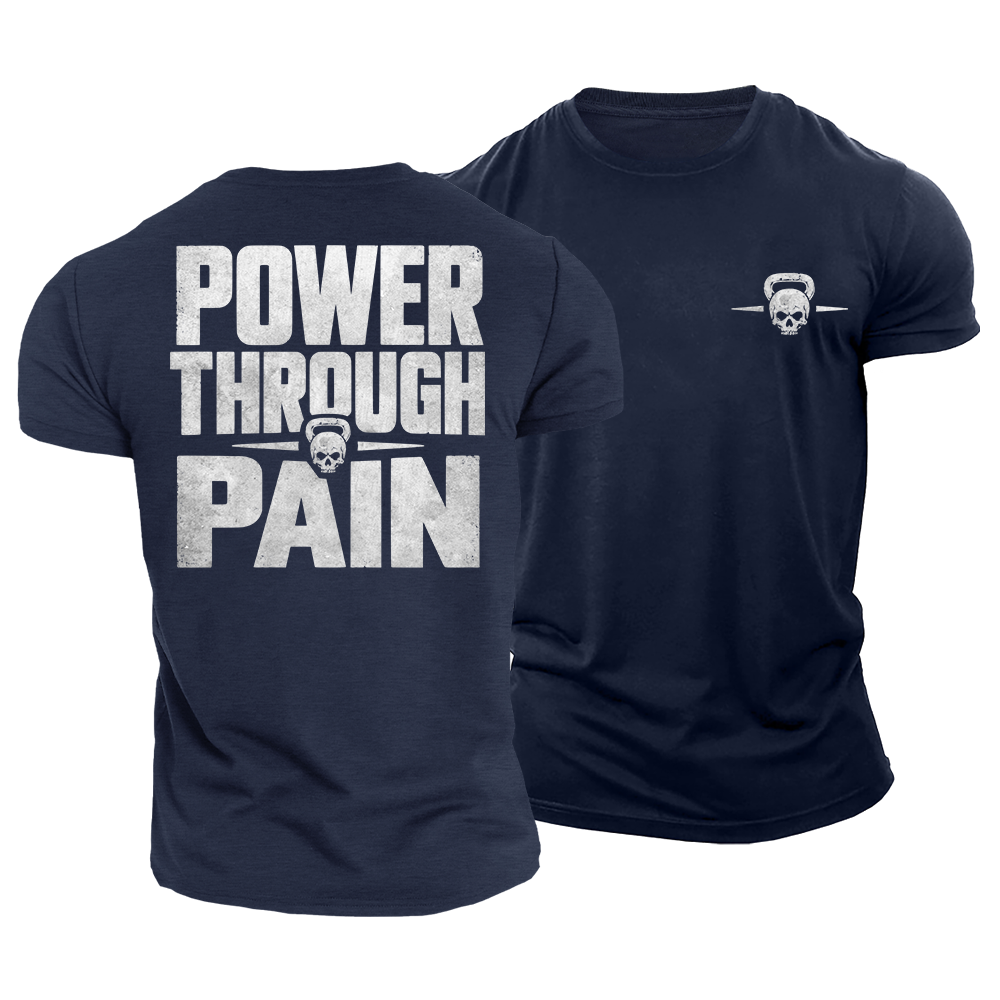 Pain Builds Power Cotton T-Shirt
