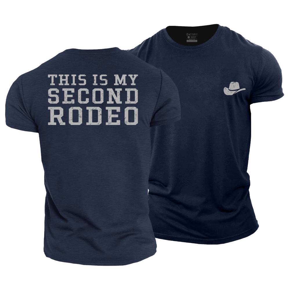 This Is My Second Rodeo Cotton T-Shirt
