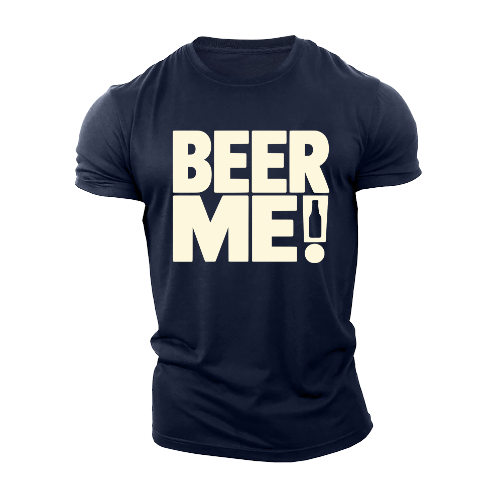 Beer Me Cotton T-Shirt