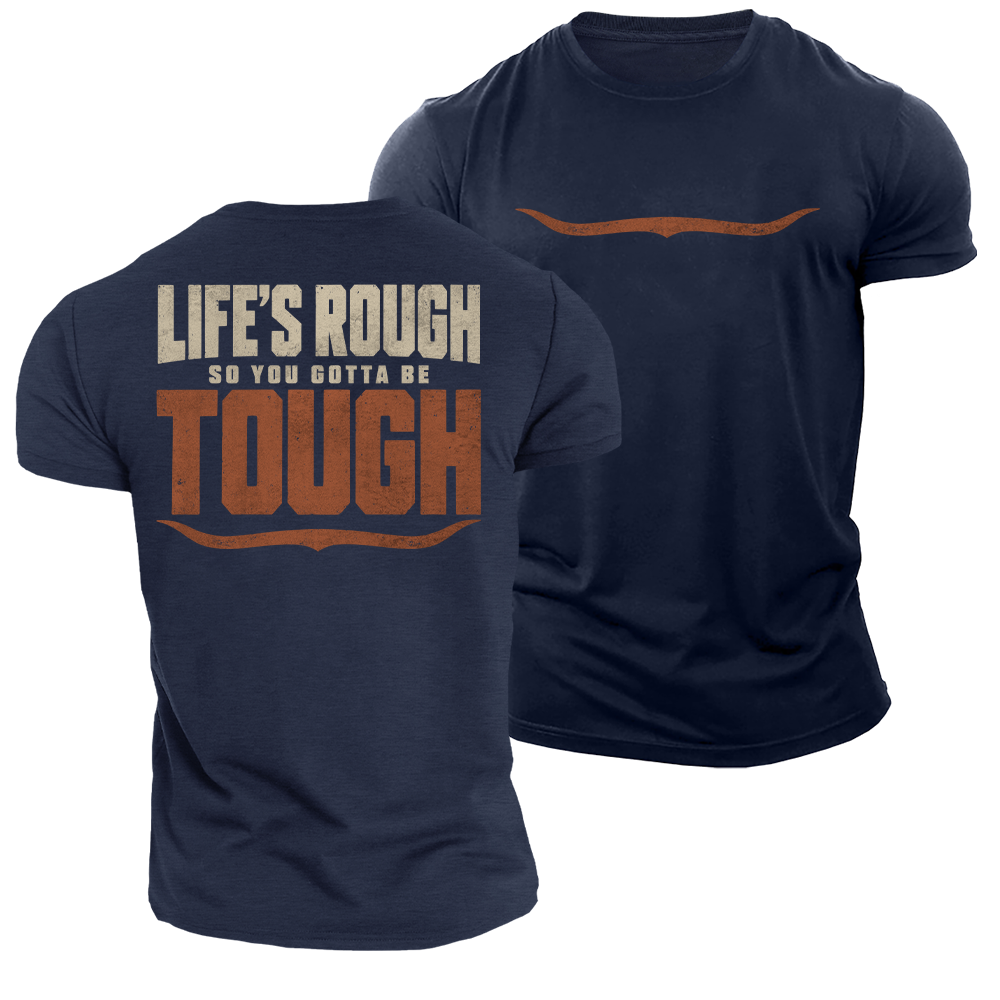 Built for Rough Days Cotton T-Shirt
